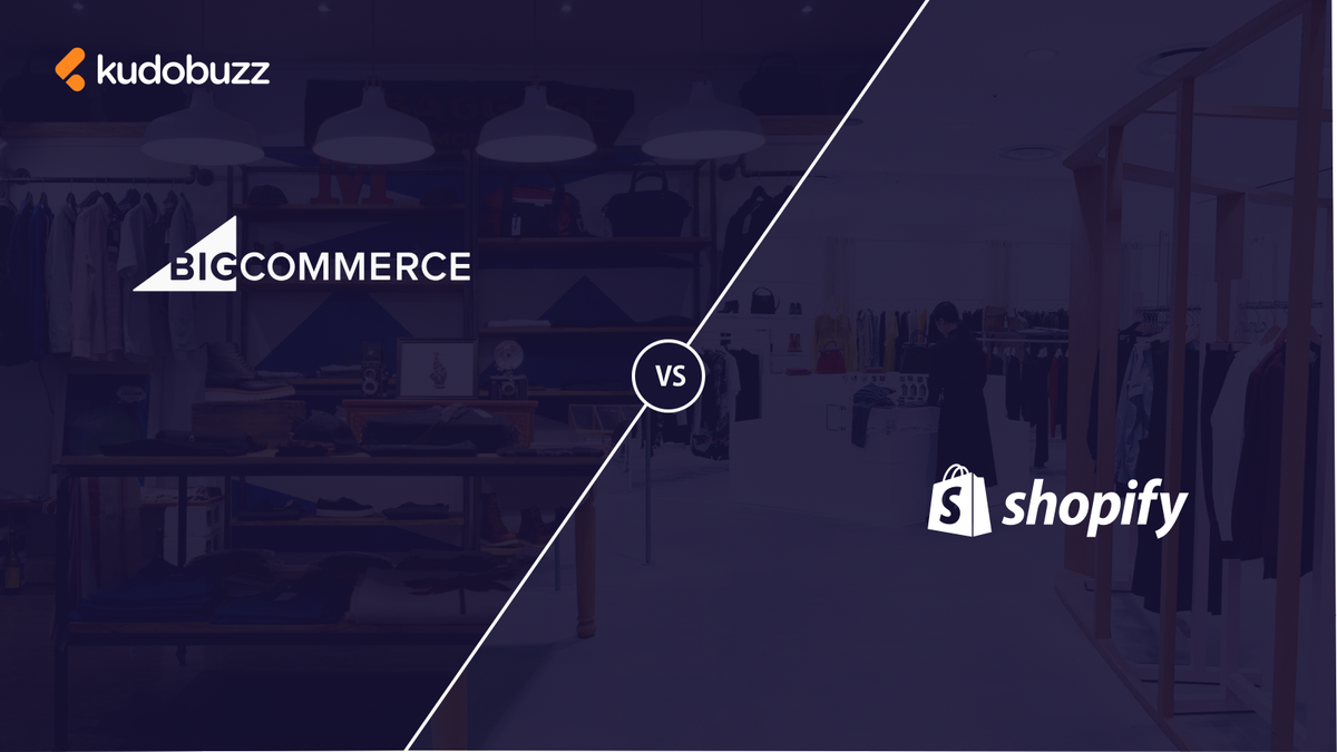 Choosing The Best E-commerce Platform — Shopify Vs BigCommerce